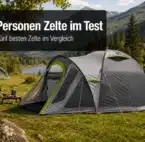 Zelt 4 Personen Zelt 4 Personen Test mit Campingzelt auf Wiese und Textoverlay zum Vergleich der fünf besten Zelte